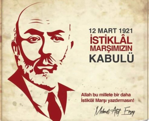 “İstiklal Marşı’nın Kabulü ve Mehmet Akif Ersoy’u Anma Günü”