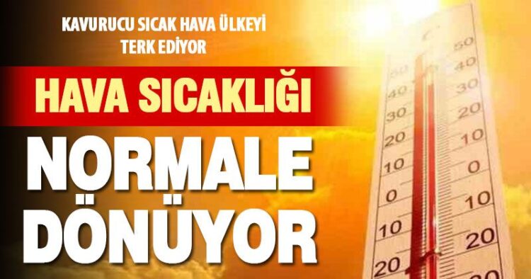 Kavurucu Sıcaklar Eyyam-ı Bahur Gidiyor Yağışlar Geliyor