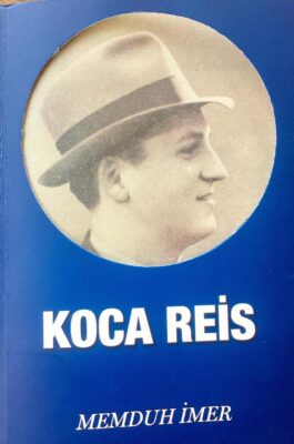 Türkiye Cumhuriyeti ile Yaşıt “Koca Reis” Lakaplı Kastamonu Cide Eski Belediye Başkanı Memduh İmer Kimdir? 