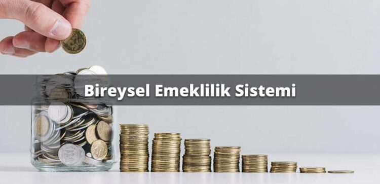 BES (Bireysel Emeklilik Hesabı) Nedir, Nasıl Çalışıyor?