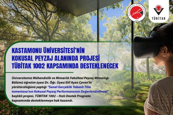 Kastamonu Üniversitesi’nden Kokusal Peyzajda Çığır Açan Proje: TÜBİTAK’tan Destek Geldi