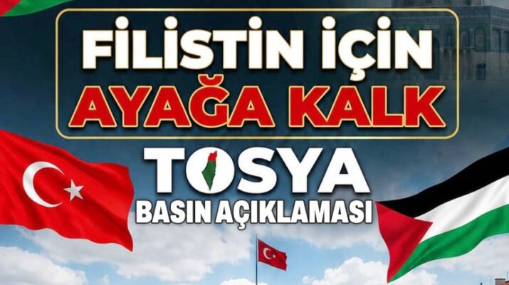 Tosya’dan Gazze İçin Tek Yürek Çağrısı: “Filistin İçin Ayağa Kalk”