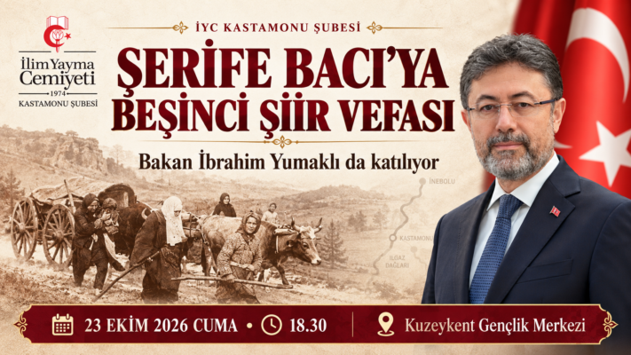 Kastamonu İYC’den Şerife Bacı’ya Beşinci Şiir Vefası: Bakan Yumaklı da Ödül Törenine Katılıyor