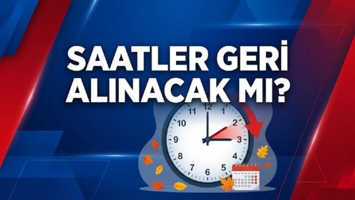 Saatler Geri Alınacak mı 2026? Avrupa 25 Ekim’de Değiştiriyor, Türkiye’de Ne Olacak